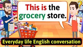 Shadowing English Conversation Practice (At the supermarket) Improve English Speaking Skills