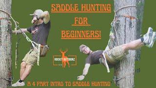 Saddle Hunting for Beginners