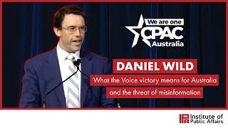 What the Voice victory means for Australia and the threat of misinformation | CPAC2024 | Daniel Wild