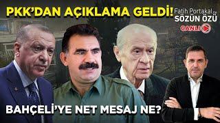 PKK’DAN AÇIKLAMA GELDİ! BAHÇELİ’YE NET MESAJ NE?