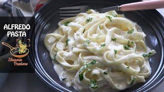 Alfredo Pasta Recipe | Fettuccine Alfredo Pasta Recipe