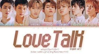 WayV - Love Talk (English ver.) (Color Coded Lyrics)