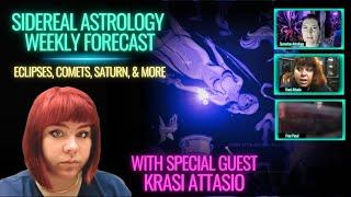 Sidereal Astrology Forecast w/ Krasi Atassio + Eclipses, Prediction, Saturn, Myth, Magick, & More