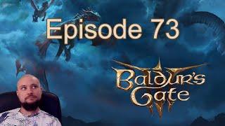 Baldur's Gate 3 - The Tanky Sorcerer - Let's Play - Episode 73