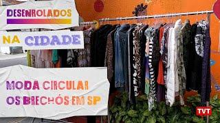  Moda Circular: Confira os brechós de São Paulo