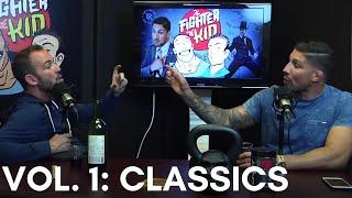 Best Of The Fighter and The Kid | Vol 1: Classics