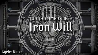 Abominable Intelligence - Iron Will | Warhammer 40k music |