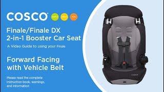 Finale/Finale DX 2-in-1 Booster Car Seat: Forward Facing with Vehicle Belt - Installation Video