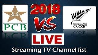 Pakistan Vs New Zealand 2018 Live Streaming Tv Channels and Mobile App In India and Pak