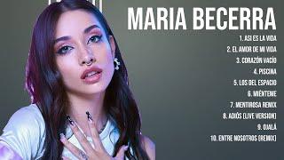 Top Songs 2024 of Maria Becerra Playlist Ever ~ Greatest Hits Latin Music Of Full Album