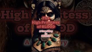 The High Priestess of Blood #scary #horror #fyp #shorts #shortvideo #youtubeshorts