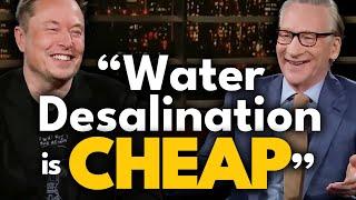 Desalination: Elon Musk says 'Its The Solution to the Global Water Crisis.'