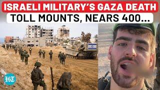 Israeli Soldier Killed, IDF’s Gaza Death Toll Reaches 398; Kfir Brigade Withdrawn From Northern Gaza