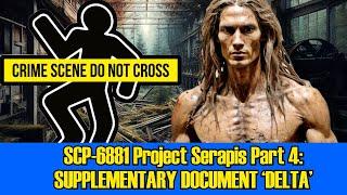 SCP-6881 Project Serapis Part 4:  DOCUMENT ‘DELTA’ 1986 (SCP Foundation Readings)