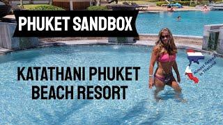 Katathani Phuket Beach Resort - Day Pass - Phuket Sandbox