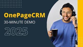 CRM Demo | OnePage CRM Tutorial for Beginners 2025 | Introduction to CRM