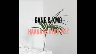 Gvne & Xmo - Haanaas Oloh We? (Official CC Video)