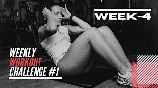 UC Weekly-Workout Challenge #1 | WEEK 4