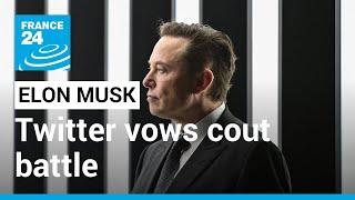 Twitter vows cout battle after Elon Musk pulls out of $44 billion buyout deal • FRANCE 24 English