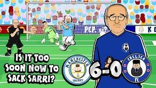 6-0! SARRI SACKED?! (Man City vs Chelsea Parody Goals Highlights)