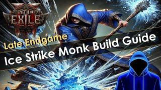 Final Ice Strike Invoker Monk Endgame Build Guide