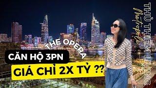 THE OPERA- METROPOLE: Chi Tiết CĂN HỘ 3PN GIÁ 2X TỶ CỰC TỐT | THU THIEM Living