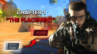 Road to top100 CS2 PREMIERE:  Chapter 1 - "The placement"