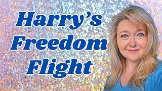 INTERESTING! IS THIS HARRY'S FREEDOM FLIGHT? HOW MUCH OF IT WAS PLANNED? HOW MUCH OF IT IS AD HOC?