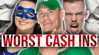 The Worst Money in The Bank Cash Ins