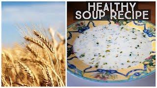 Healthy Wheat Soup