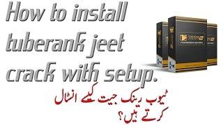 How to Install Tuberank Jeet Crack With Setup