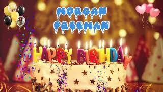 MORGAN FREEMAN Happy Birthday Song – Happy Birthday to You