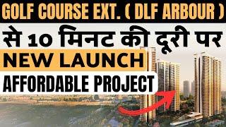 New Launch Affordable Project Near Golf Course Extension Road | New Affordable Project in Gurgaon