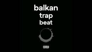 Balkan Trap Beat (Produced By damithekid)