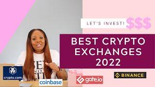 Best Crypto Exchanges 2022 | My Top Picks