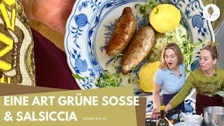 Eine Art Grüne Soße & selbstgemachte Salsiccia I Vivi kocht mit Rebekka Burckhardt