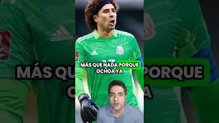  ENOJADOS por CONVOCATORIA de MEMO OCHOA al TRICOLOR. #seleccionmexicana #memoochoa #clubamerica