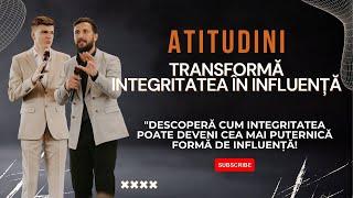 Transformă Integritatea în Influență - Revival Romania