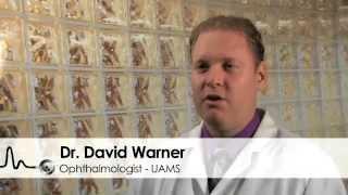 Dr. David Warner, Ophthalmologist - UAMS