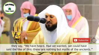 Quran Recitation Really Beautiful   Emotional by Sheikh Maher Al Muaiqly   Ramadan Night 12