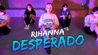 Desperado - Rihanna /  Hailey choreography / Dope Dance Studio