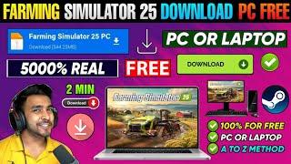  FARMING SIMULATOR 25 DOWNLOAD PC | HOW TO DOWNLOAD FARMING SIMULATOR 25 LAPTOP OR PC