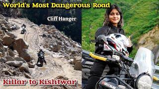 Cliff Hanger - World’s Most Dangerous Road | Killar to Kishtwar | Day 6