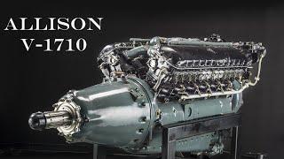 Allison V-1710 - A Liquid-Cooled American WWII Warhorse