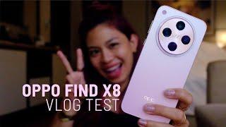 OPPO Find X8 CAMERA vlog test!