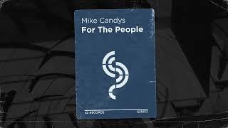 Mike Candys - For The People