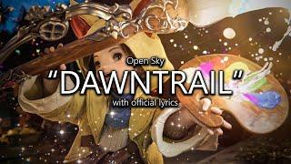 "Dawntrail" with Official Lyrics | Final Fantasy XIV