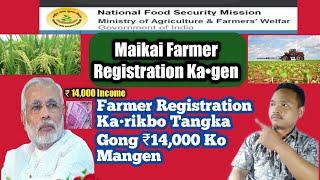 Maikai Farmer Registration Ka•e Tangka Mangen