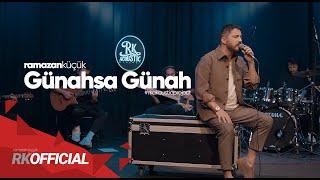 Ramazan Küçük - Günahsa Günah ( Akustik )