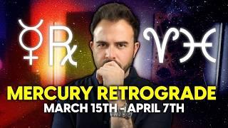 Mercury Retrograde 2025 in Aries and Pisces | How It Will Affect YOUR Zodiac Sign